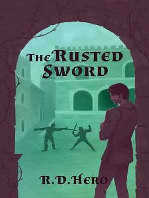 cover image of The Rusted Sword